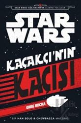 Star Wars - Kaçakçı'nın Kaçışı