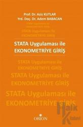 STATA Uygulaması ile Ekonometriye Giriş