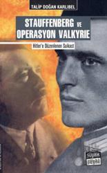 Stauffenberg ve Operasyon Valkyrie