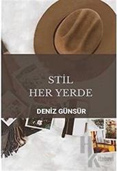 Stil Her Yerde