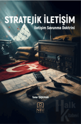 Stratejik İletişim - İletişim Savunma Doktrini