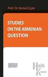 Studies On The Armenian Question