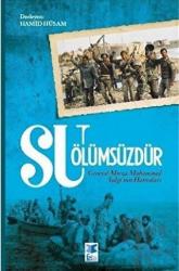 Su Ölümsüzdür