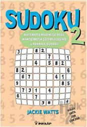 Sudoku 2 Matematik Bilginizle Değil Mantığınızla Çözebileceğiniz 4 Aşamalı Sudoku