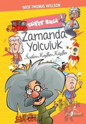 Süper Bilgi - Zamanda Yolculuk