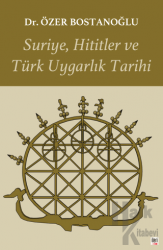 Suriye, Hititler ve Türk Uygarlık Tarihi