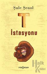 T İstasyonu