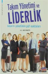 Takım Yönetimi ve Liderlik