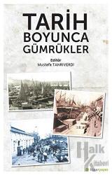 Tarih Boyunca Gümrükler