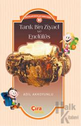 Tarık Bin Ziyad ve Endülüs