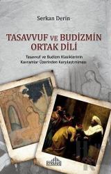 Tasavvuf ve Budizmin Ortak Dili