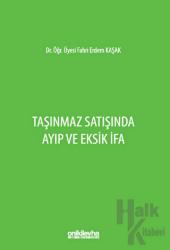 Taşınmaz Satışında Ayıp ve Eksik İfa