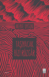 Taşıyacak Bizi Rüzgar