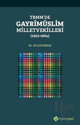 TBMM’de Gayrimüslim Milletvekilleri (1923 - 1964)