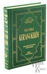 Tecvidli Kur'an-ı Kerim (Ciltli) Bilgisayar Hatlı Yeni Baskı