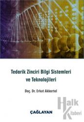 Tedarik Zinciri Bilgi Sistemleri ve Teknolojileri