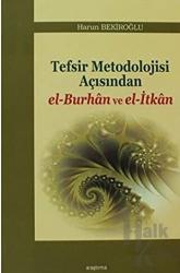 Tefsir Metodolojisi Açısından el-Burhan ve el-İtkan