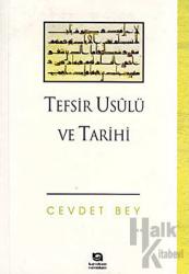 Tefsir Usulü ve Tarihi