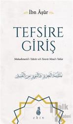 Tefsire Giriş (Ciltli) Mukadimetü’t Tahrir ve’t Tenvir Mine’t Tefsir