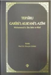 Tefsiru Garibi'l - Kur'ani'l-Azim (Ciltli)