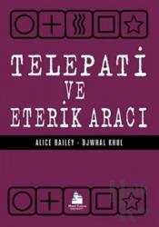 Telepati ve Eterik Aracı