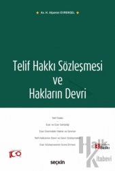 Telif Hakkı Sözleşmesi ve Hakların Devri