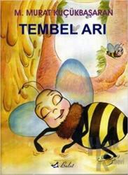 Tembel Arı