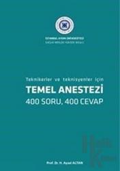 Temel Anestezi - Teknikerler ve Teknisyenler İçin