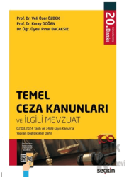 Temel Ceza Kanunları ve İlgili Mevzuat