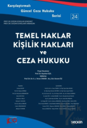 Temel Haklar, Kişilik Hakları ve Ceza Hukuku