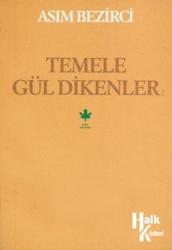 Temele Gül Dikenler