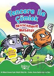 Tencere ile Çömlek - Aktivitelerle Masallar At Olmak İsteyen Eşek - Küçük Sütçü Kız - Ceylan, Karga Kaplumbağa ve Fare