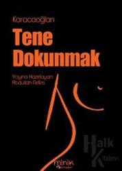 Tene Dokunmak