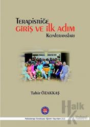 Terapistliğe Giriş ve İlk Adım Konferansları