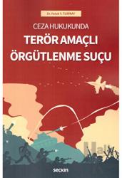 Terör Amaçlı Örgütlenme Suçu