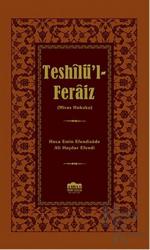 Teshilü’l-Feraiz (Ciltli)