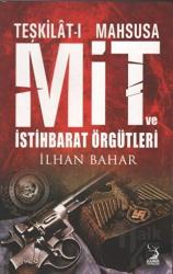 Teşkilat-ı Mahsusa MİT ve İstihbarat Örgütleri