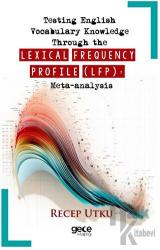 Testing English Vocabulary Knowledge Through the Lexical Frequency Profile (LFP): Meta-analysis