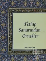 Tezhip Sanatından Örnekler