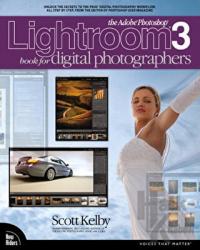 The Adobe Photoshop Lightroom 3 Book for Digital Photographers