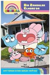 The Amazing World of Gumball - Bir Zamanlar Elmore'da Watterson Evinin Gerçek Hikayesi