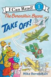 The Berenstain Bears Take Off!