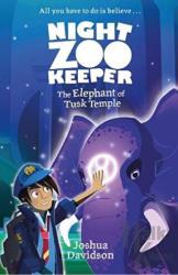 The Elephant of Tusk Temple (Night Zookeeper Paperback)