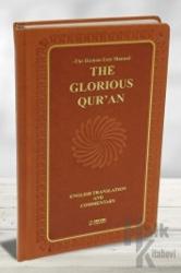 The Glorious Qur'an (English Translation And Commentary) - Sert Kapak (Ciltli)