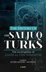 The History Of The Saljuq Turks