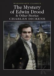 The Mystery Of Edwin Drood and Other Stories