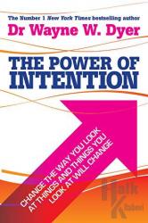 The Power of Intention