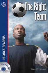 The Right Team (Nuance Readers Level 1)