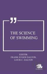 The Science of Swimming