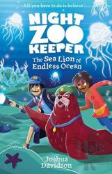 The Sea Lion of Endless Ocean (Night Zookeeper Paperback)